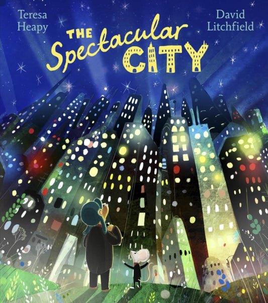 Book cover of: Spectacular City. By: Teresa Heapy