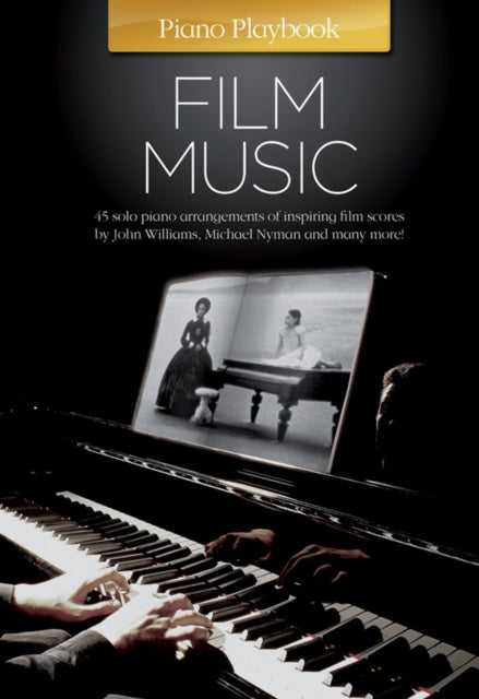 Book cover of: Piano Playbook Film Music