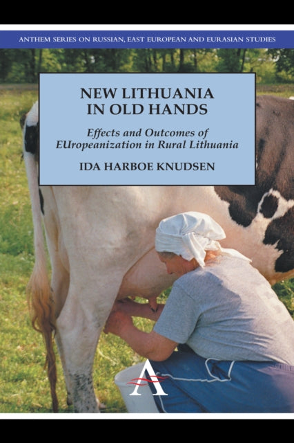 Book cover of: New Lithuania in Old Hands