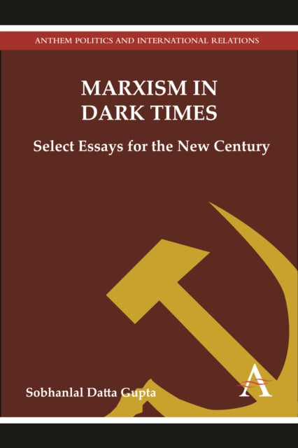 Book cover of: Marxism in Dark Times. By: Sobhanlal Datta Gupta
