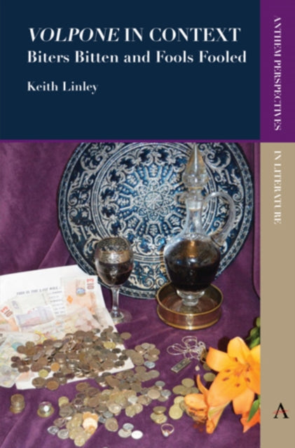 Book cover of: 'Volpone' in Context. By: Keith Linley