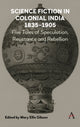 Book cover of: Science Fiction in Colonial India, 1835–1905. By: Mary Ellis Gibson