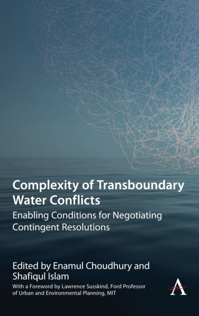 Book cover of: Complexity of Transboundary Water Conflicts. By: Enamul Choudhury