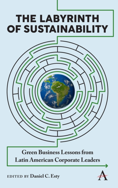 Book cover of: Labyrinth of Sustainability. By: Daniel C. Esty