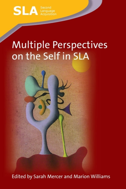 Book cover of: Multiple Perspectives on the Self in SLA