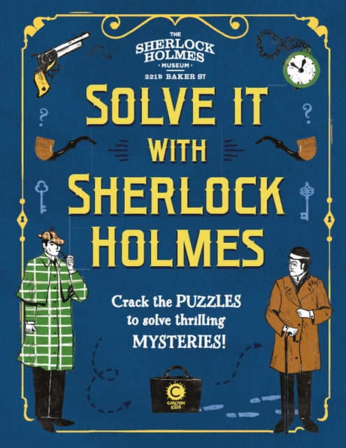 Book cover of: Solve It With Sherlock Holmes. By: Gareth Moore