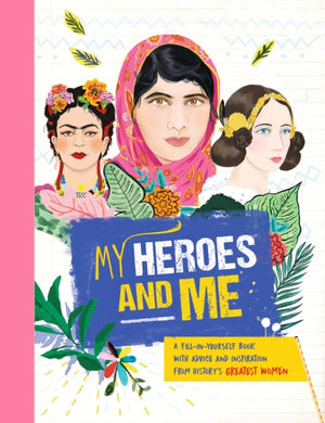 My Heroes and Me