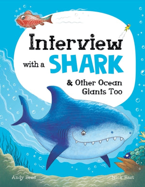 Interview with a Shark, And Other Ocean Giants Too