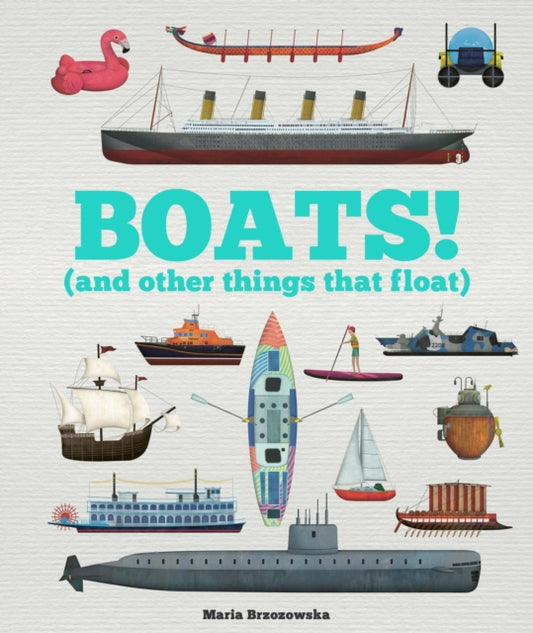 Book cover of: Boats!. By: Bryony Davies
