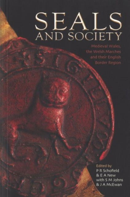 Book cover of: Seals and Society. By: Schofield Et Al