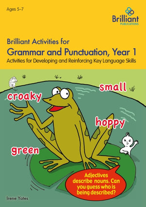 Brilliant Activities for Grammar and Punctuation, Year 1