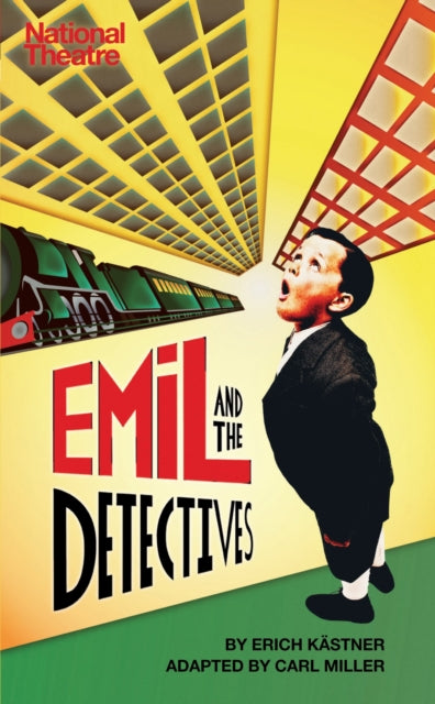 Emil and the Detectives 9781783190188 Erich Kästner