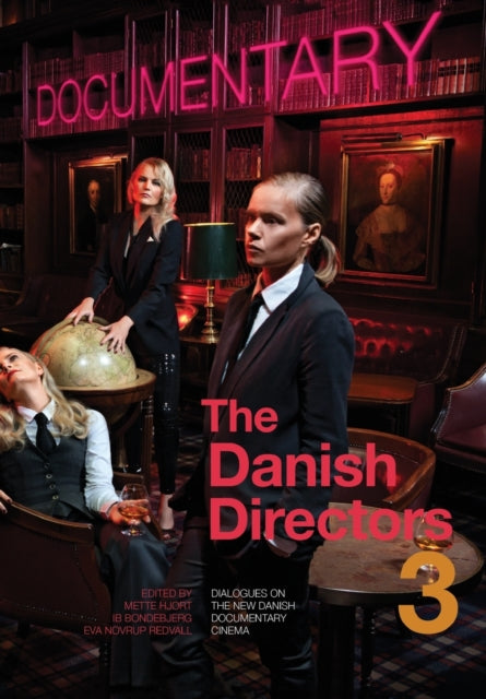 Book cover of: The Danish Directors 3. By: Ib Bondebjerg