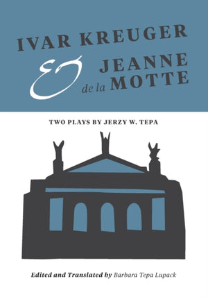 Ivar Kreuger and Jeanne de la Motte