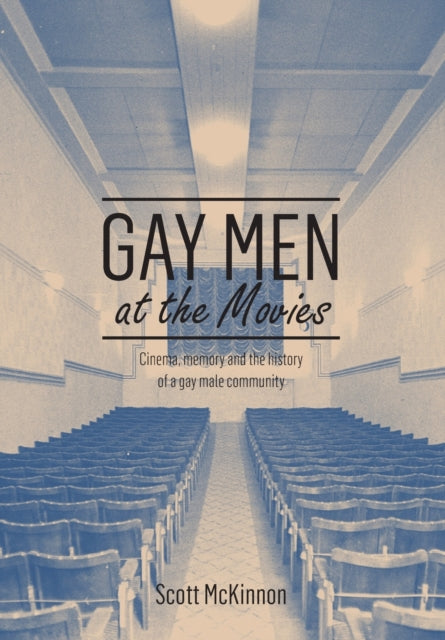 Gay Men at the Movies