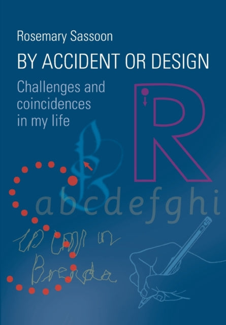 By Accident or Design