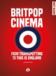 Book cover of: Britpop Cinema. By: Matt Glasby