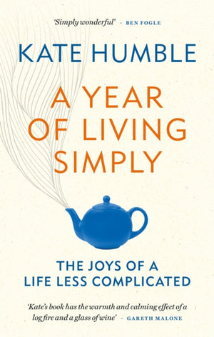 Year of Living Simply, The joys of a life less complicated