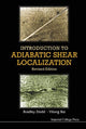 Book cover of: Introduction To Adiabatic Shear Localization (Revised Edition). By: Bradley Dodd