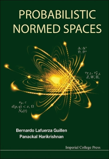 Book cover of: Probabilistic Normed Spaces. By: Bernardo Lafuerza Guillén
