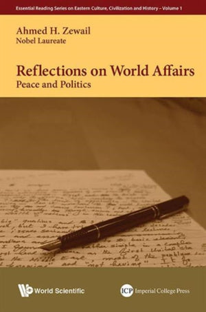 Reflections On World Affairs: Peace And Politics