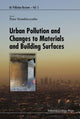 Book cover of: Urban Pollution And Changes To Materials And Building Surfaces. By: Peter Brimblecombe