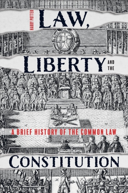 Book cover of: Law, Liberty and the Constitution. By: Harry Potter
