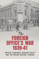 Book cover of: Foreign Office's War, 1939-41. By: Keith Neilson