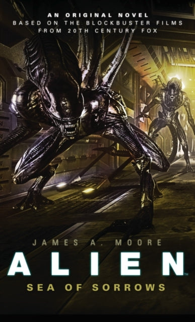 Book cover of: Alien - Sea of Sorrows (Book 2)