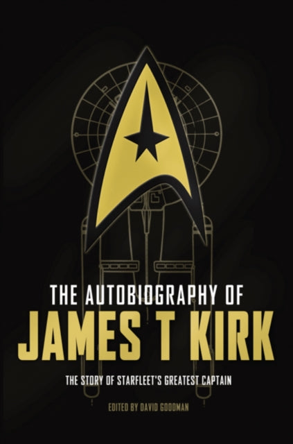 Book cover of: Autobiography of James T. Kirk. By: Kirk, James T. (Fictitious character)