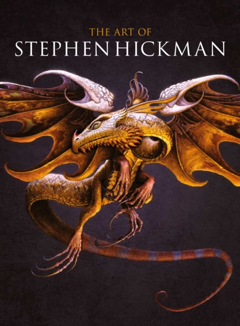 Book cover of: Art of Stephen Hickman. By: Stephen Hickman
