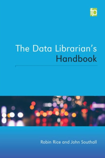 Book cover of: Data Librarian’s Handbook