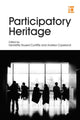 Book cover of: Participatory Heritage. By: Henriette Roued-Cunliffe