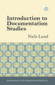 Book cover of: Introduction to Documentation Studies. By: Niels Lund