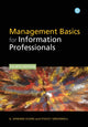 Book cover of: Management Basics for Information Professionals. By: G. Edward Evans