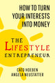 Book cover of: Lifestyle Entrepreneur. By: Cato Hoeben