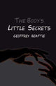 Book cover of: Body's Little Secrets. By: Geoffrey Beattie