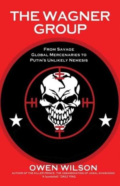 Book cover of: Wagner Group. By: Owen Wilson