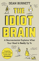 Idiot Brain