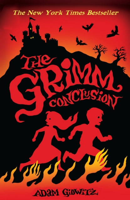 Book cover of: Grimm Conclusion. By: Adam Gidwitz