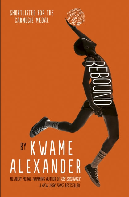 Rebound 9781783447206 Kwame Alexander