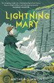 Lightning Mary 9781783448296 Anthea Simmons