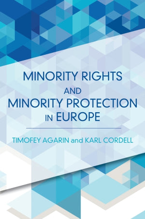 Minority Rights and Minority Protection in Europe