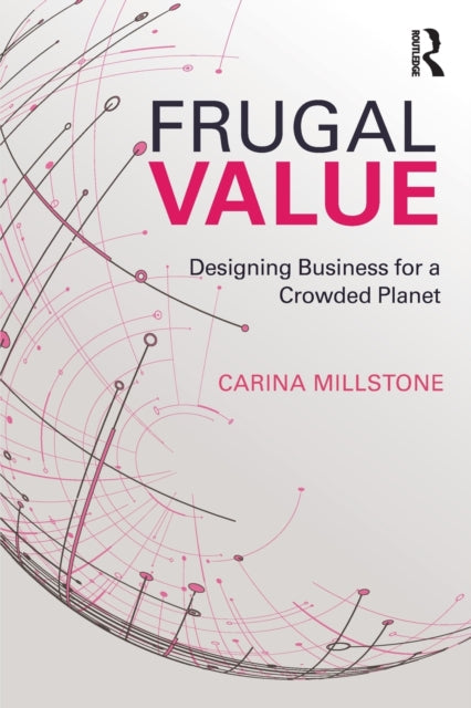 Book cover of: Frugal Value. By: Carina Millstone