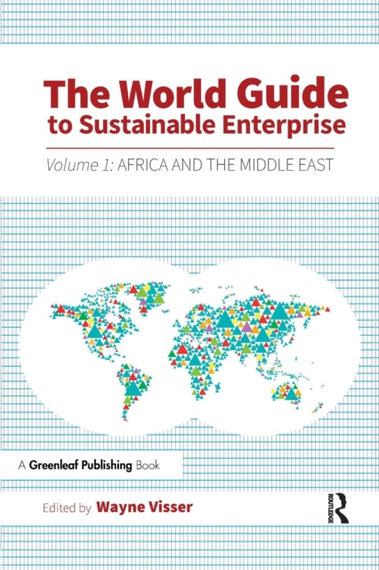Book cover of: World Guide to Sustainable Enterprise. By: Wayne Visser