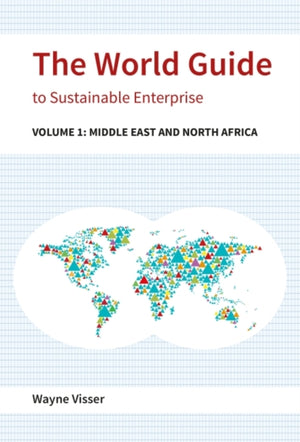 The World Guide to Sustainable Enterprise