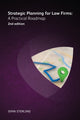 Book cover of: Strategic Planning for Law Firms: A Practical Roadmap 2nd edition. By: STERLING