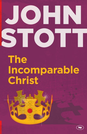 Incomparable Christ