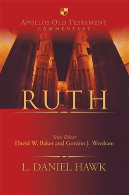 Book cover of: Ruth. By: L. Daniel Hawk