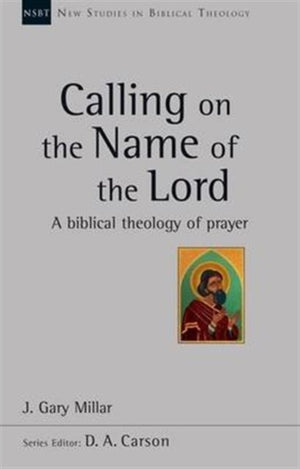 Calling on the Name of the Lord